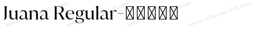 Juana Regular字体转换
